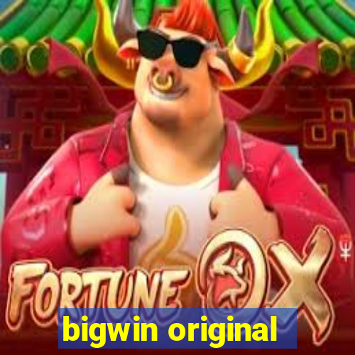 bigwin original